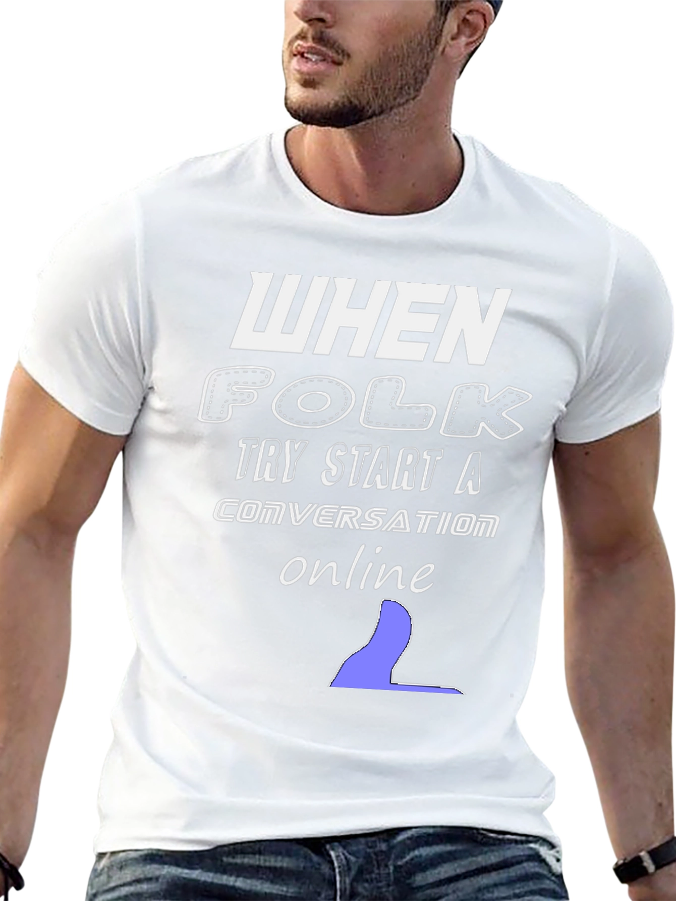 When Folk Try Start a Conversation Online Black T-Shirt