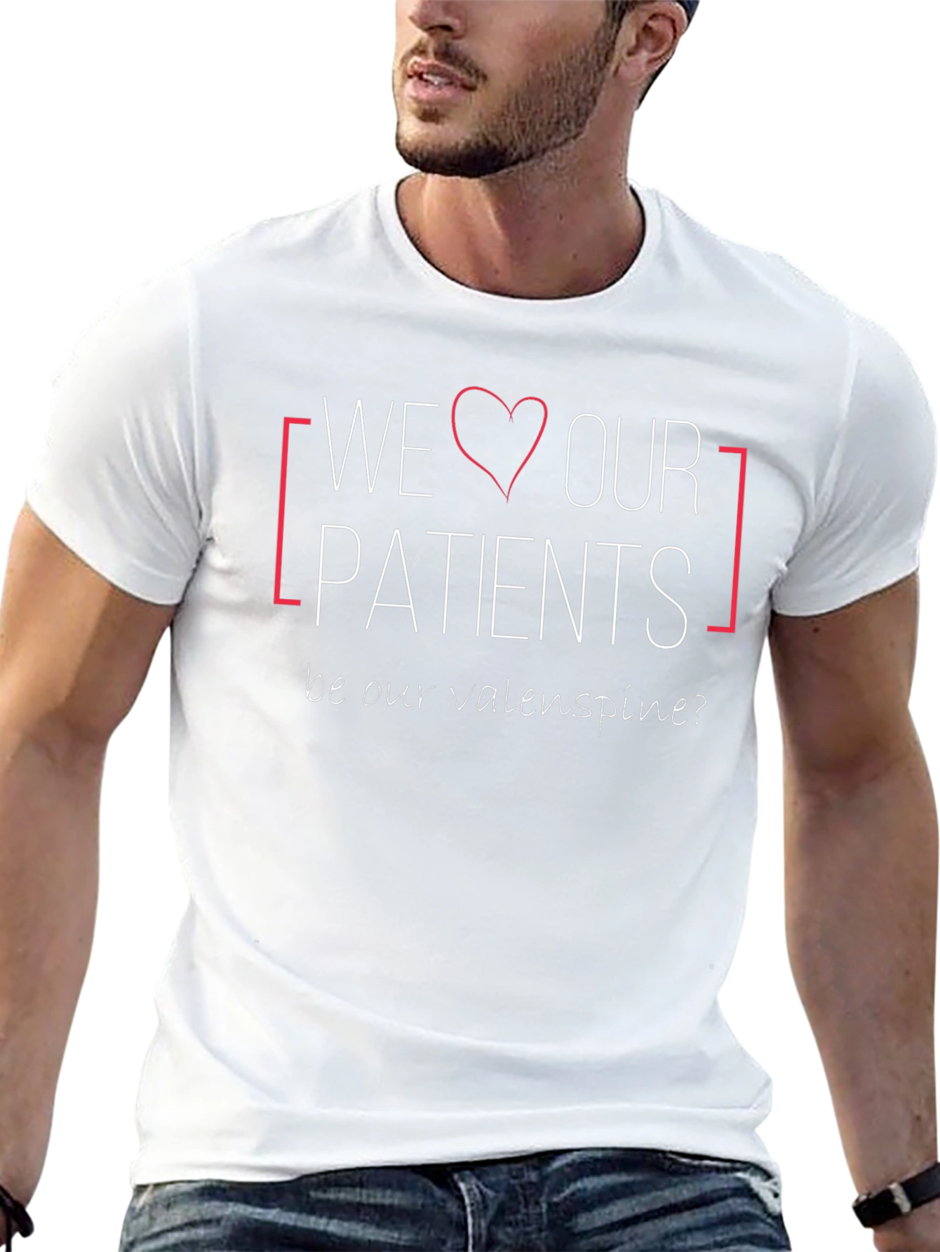 We Love Our Patients T-Shirt Valentines Day Gift