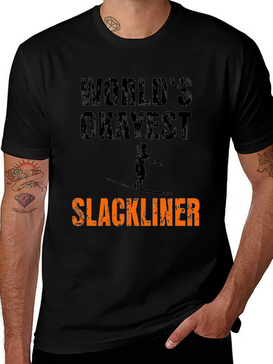 Worlds Okayest Slackliner Graphic Tee