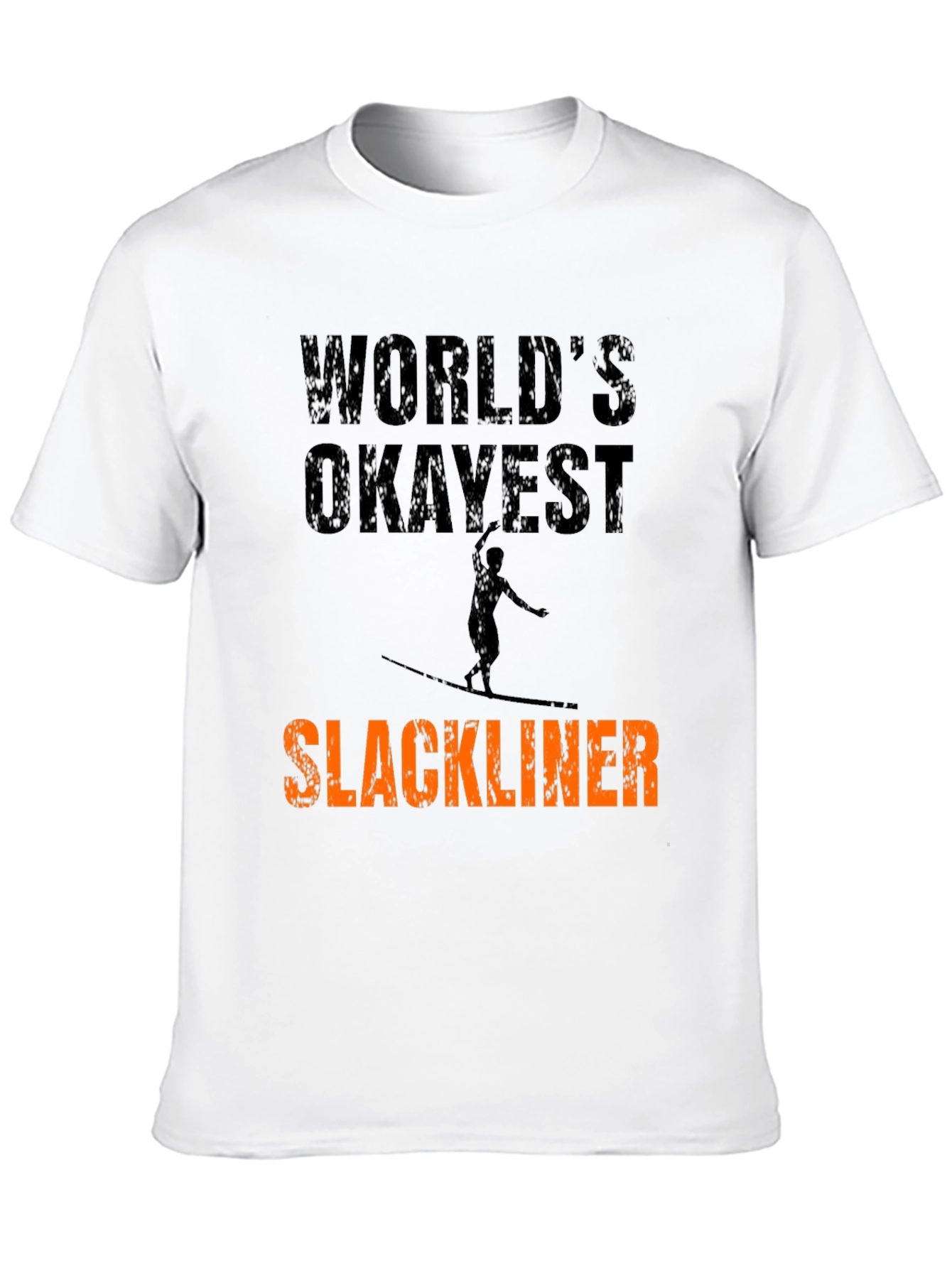 Worlds Okayest Slackliner Graphic Tee