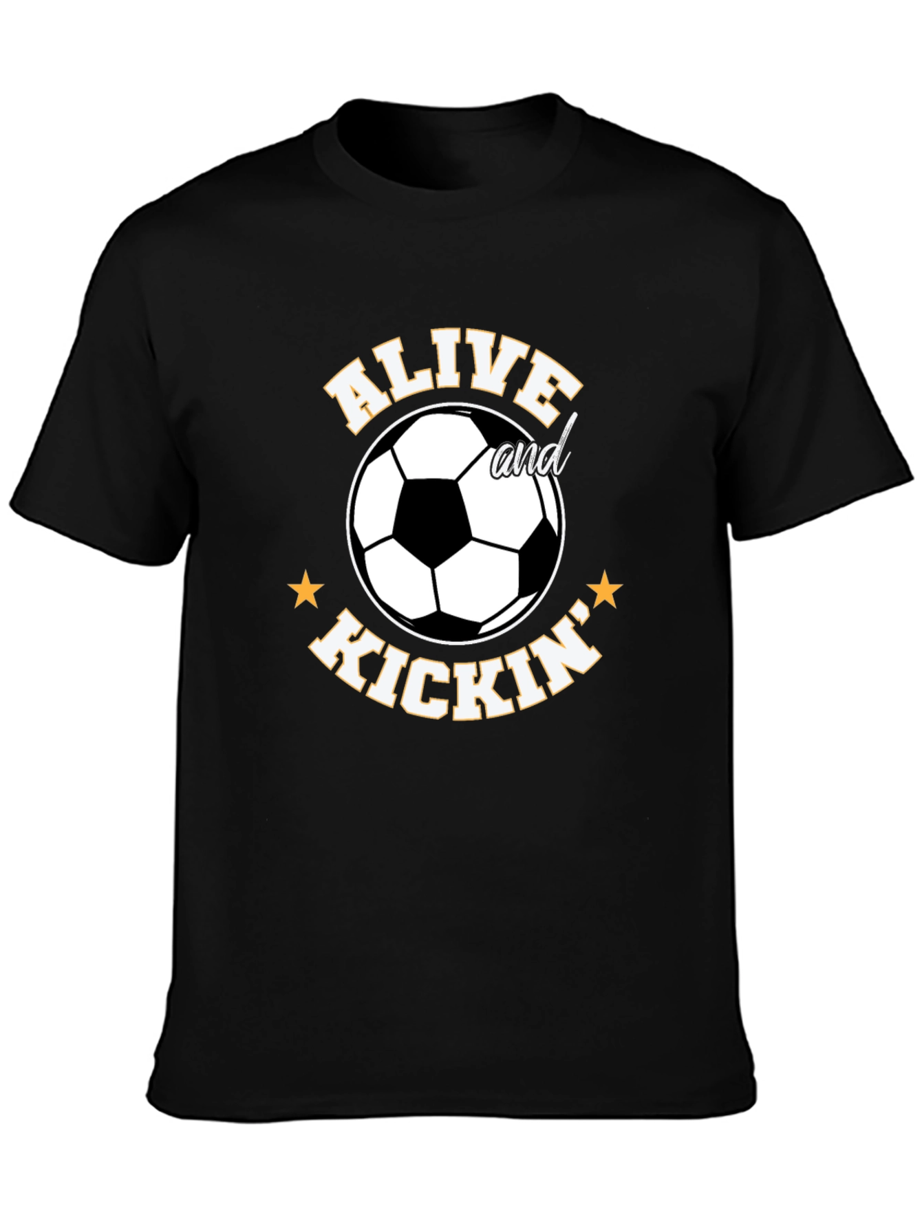 Alive and Kickin Soccer T-Shirt