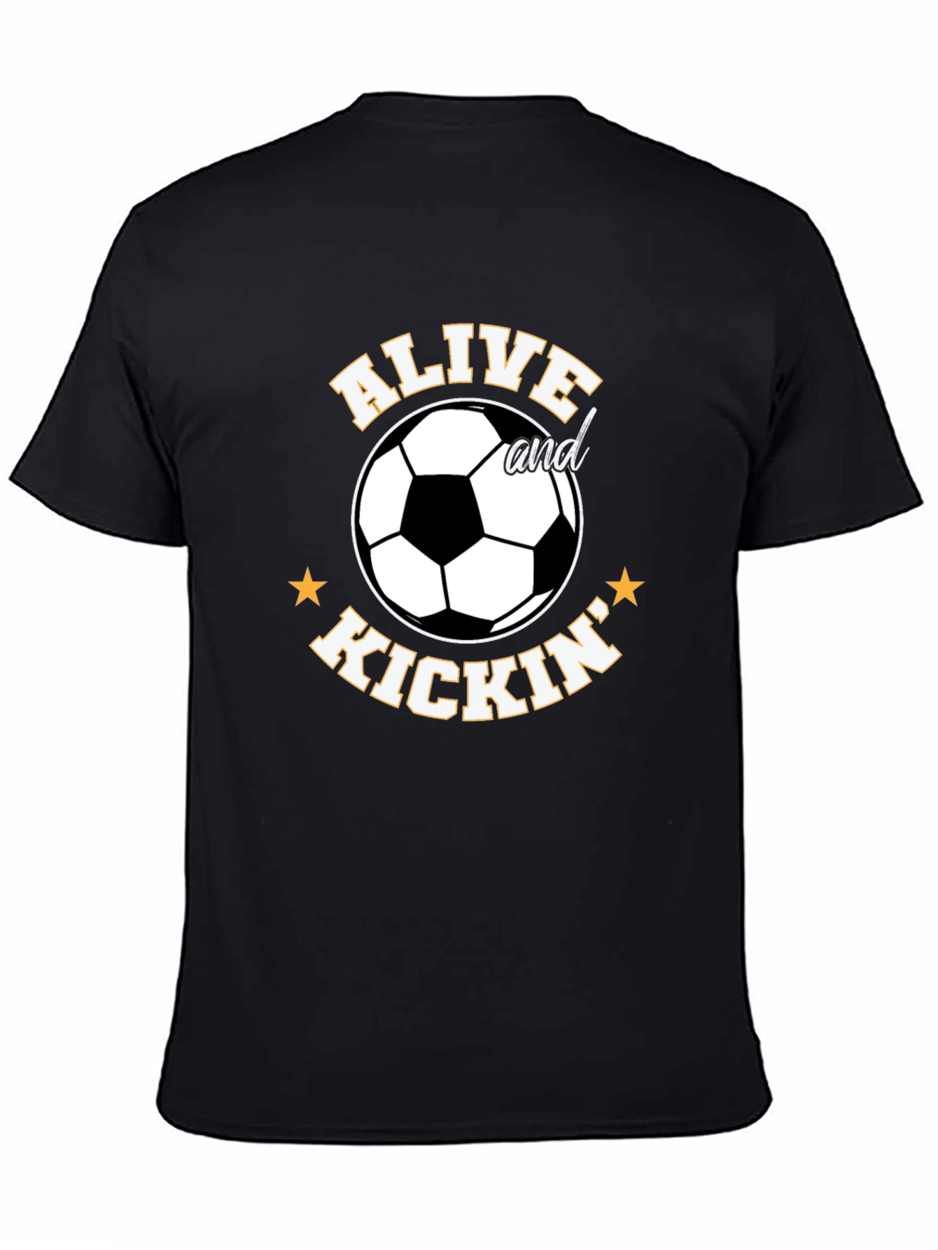 Alive and Kickin Soccer T-Shirt