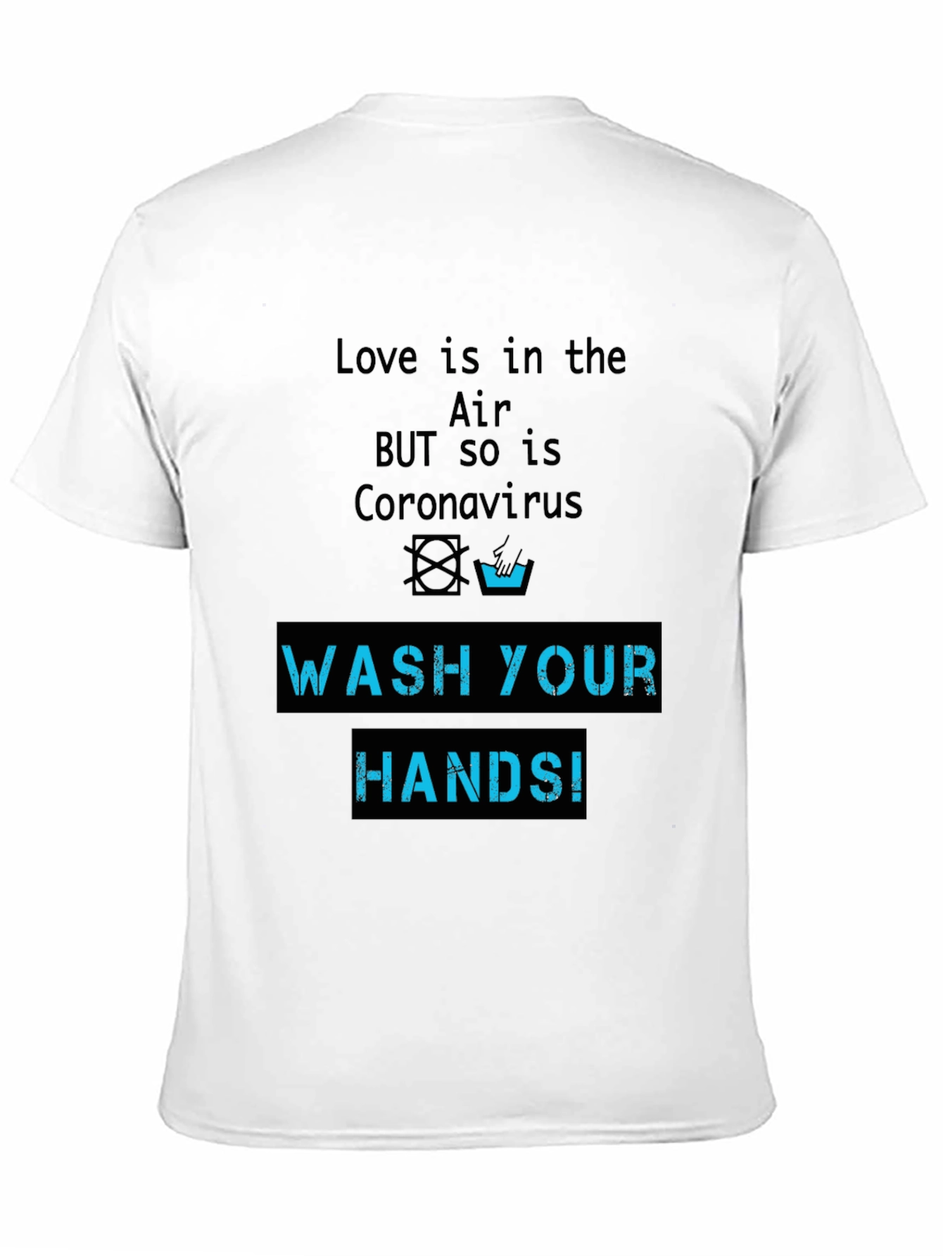 Wash Your Hands Novelty Graphic T-Shirt