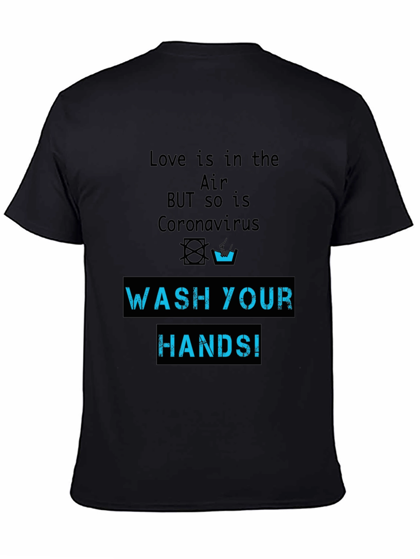 Wash Your Hands Novelty Graphic T-Shirt