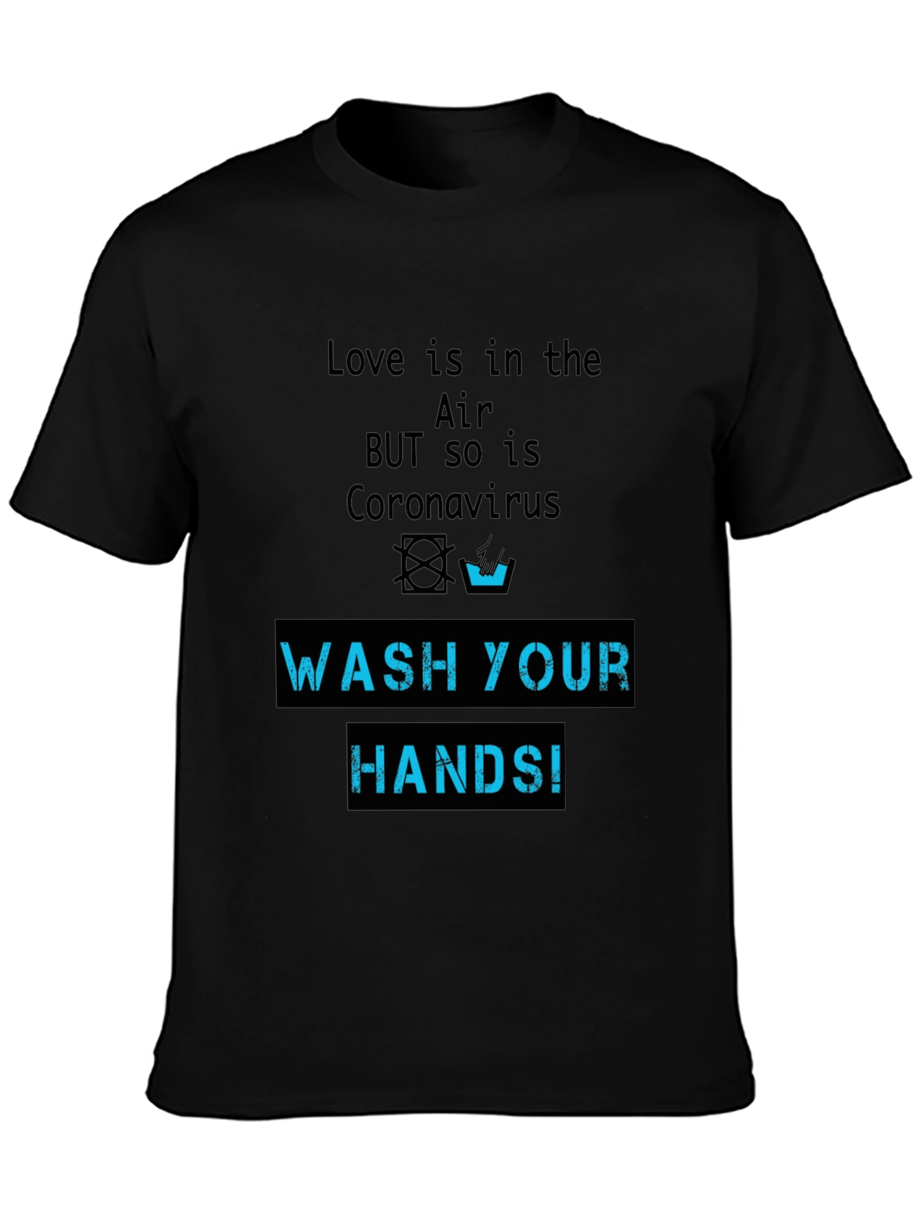 Wash Your Hands Novelty Graphic T-Shirt