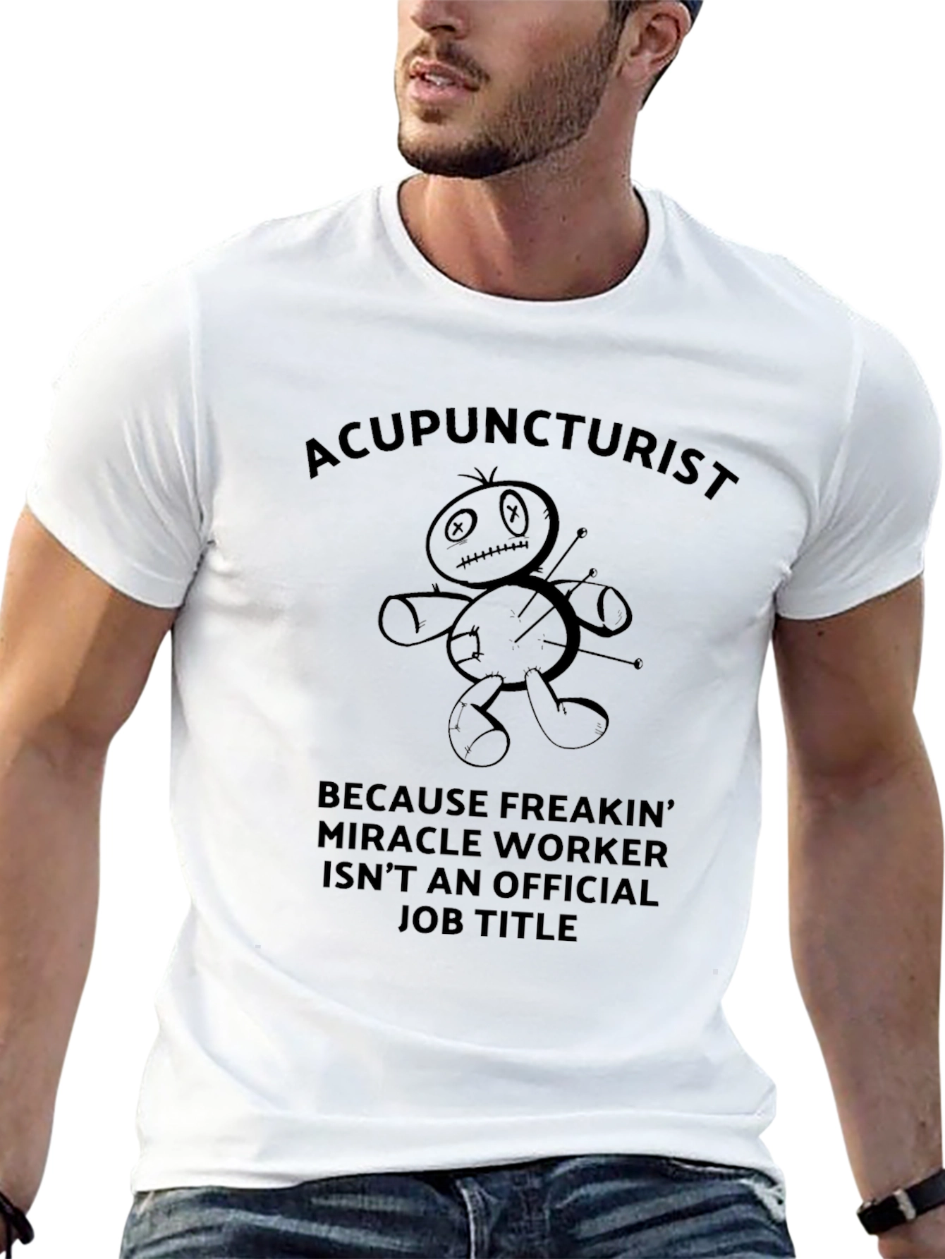 Acupuncturist Voodoo Doll Funny Job Title T-Shirt
