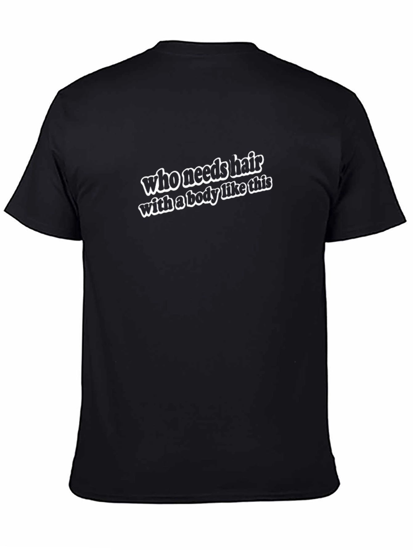 Who Needs Hair T-Shirt - Funny Baldness Tee