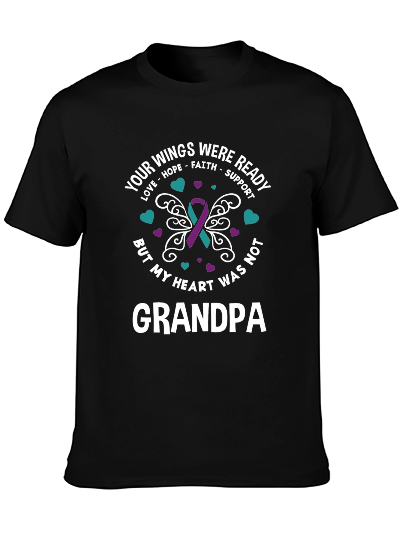 Your Wings Were Ready Grandpa T-Shirt