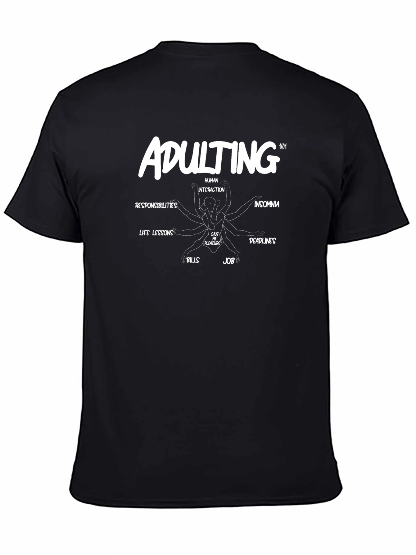 Adulting 101 Graphic T-Shirt