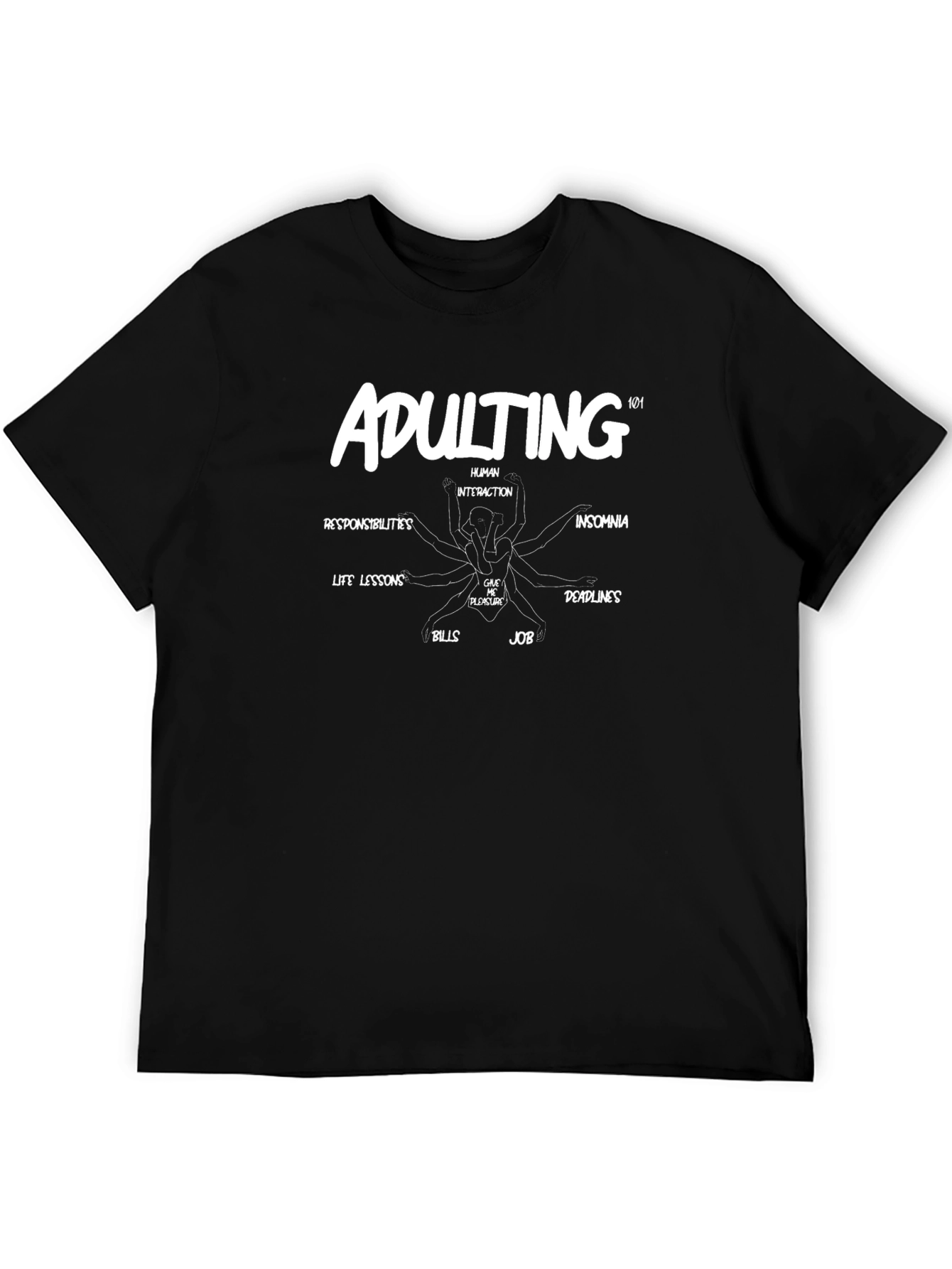 Adulting 101 Graphic T-Shirt