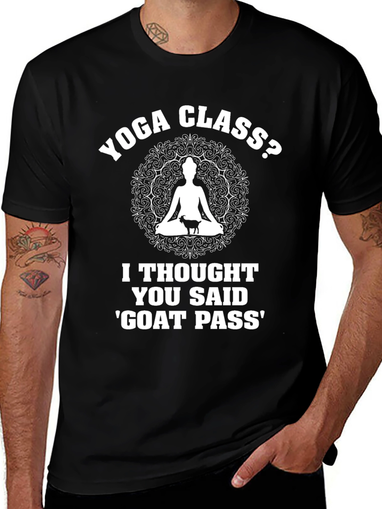 Yoga Class? Funny Goat Pass T-Shirt