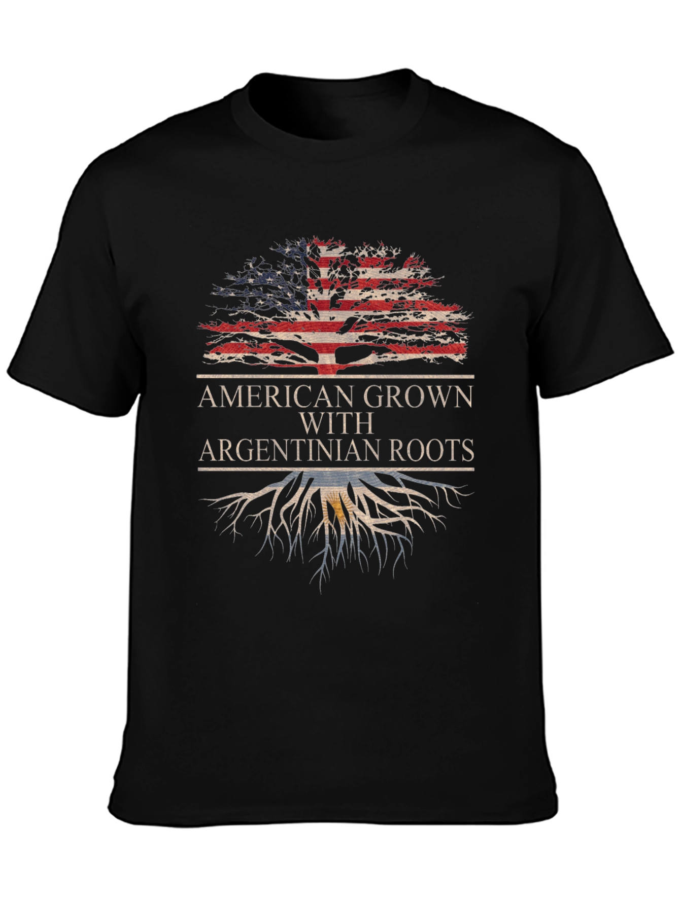 American Grown with Argentinian Roots T-Shirt