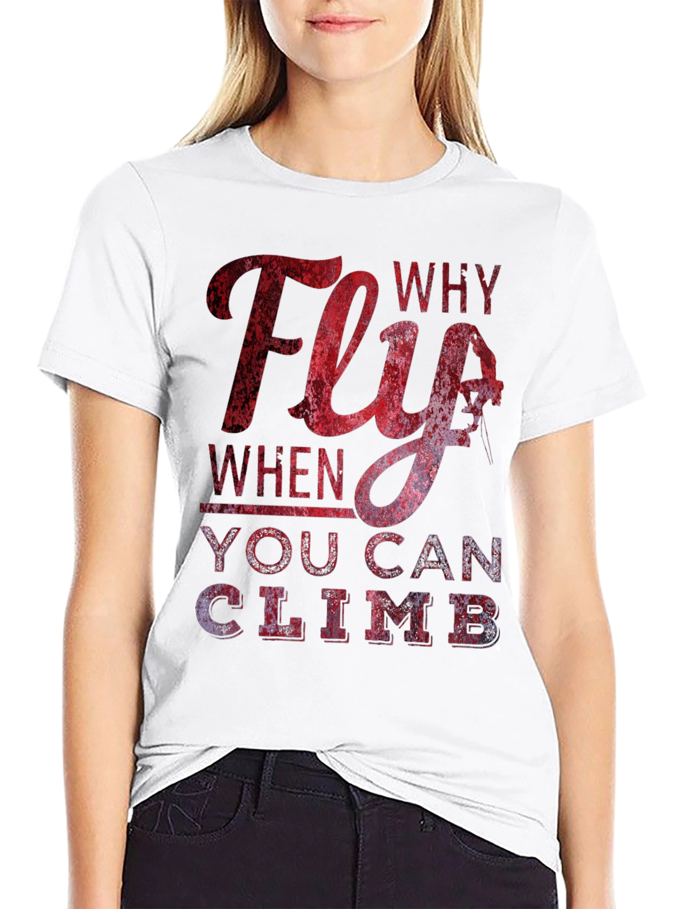 Why Fly T-Shirt - Climbing Apparel