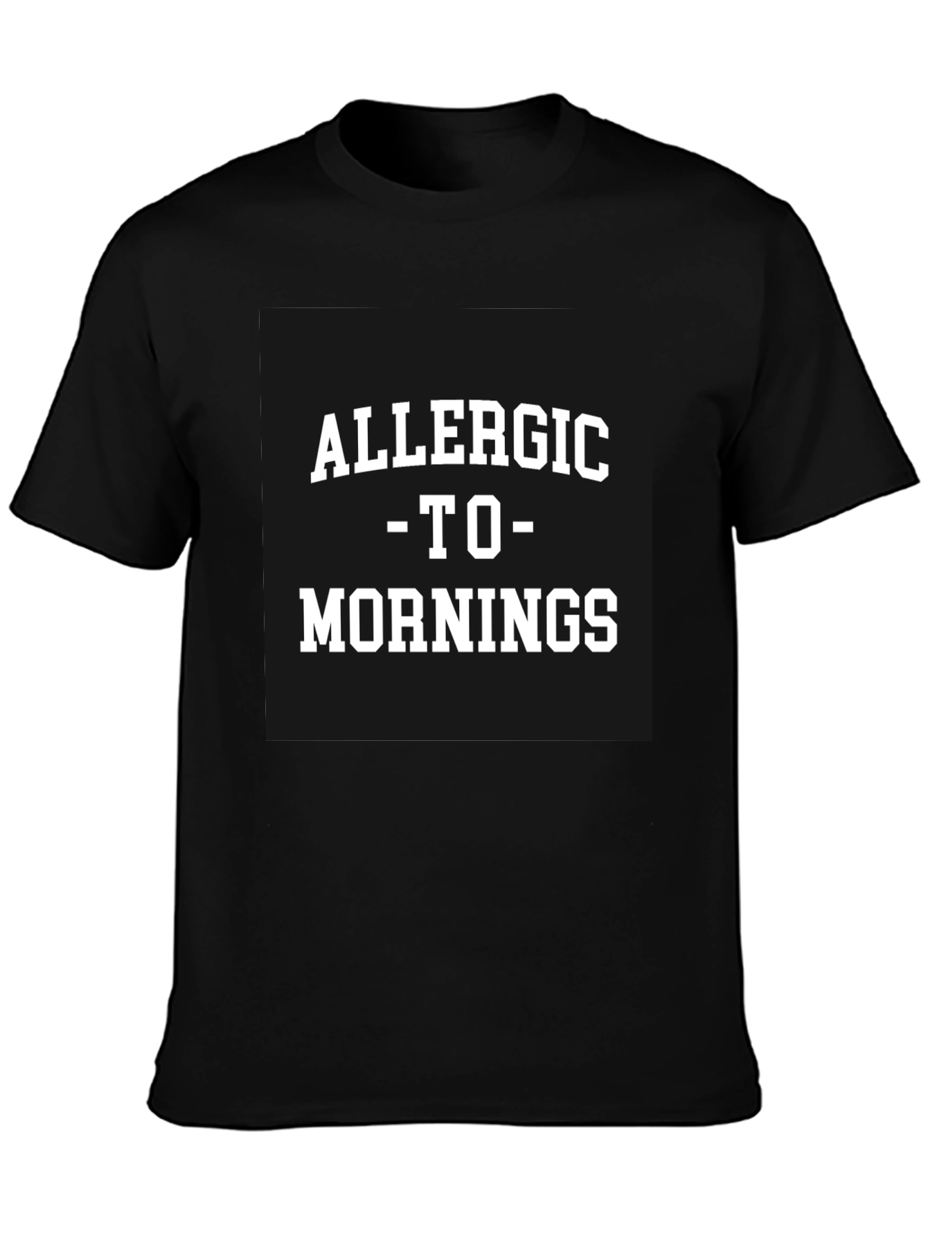 Allergic to Mornings Black T-Shirt