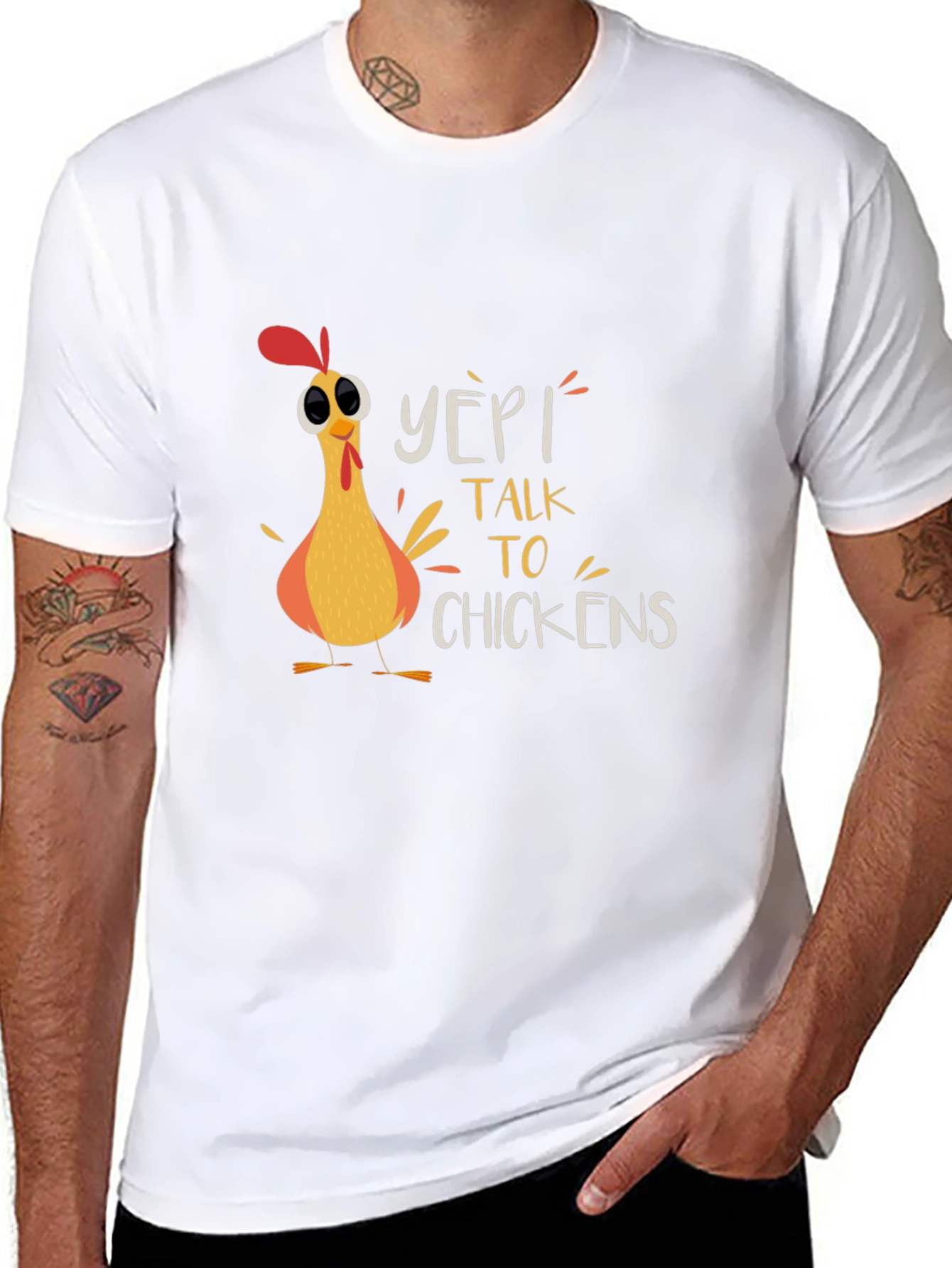 Yep! I Talk to Chickens Graphic T-Shirt