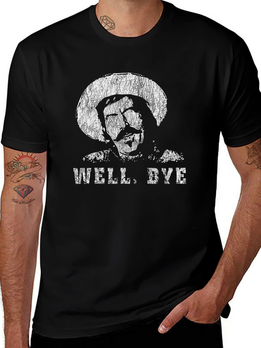 Well Bye T-Shirt - Vintage Western Style