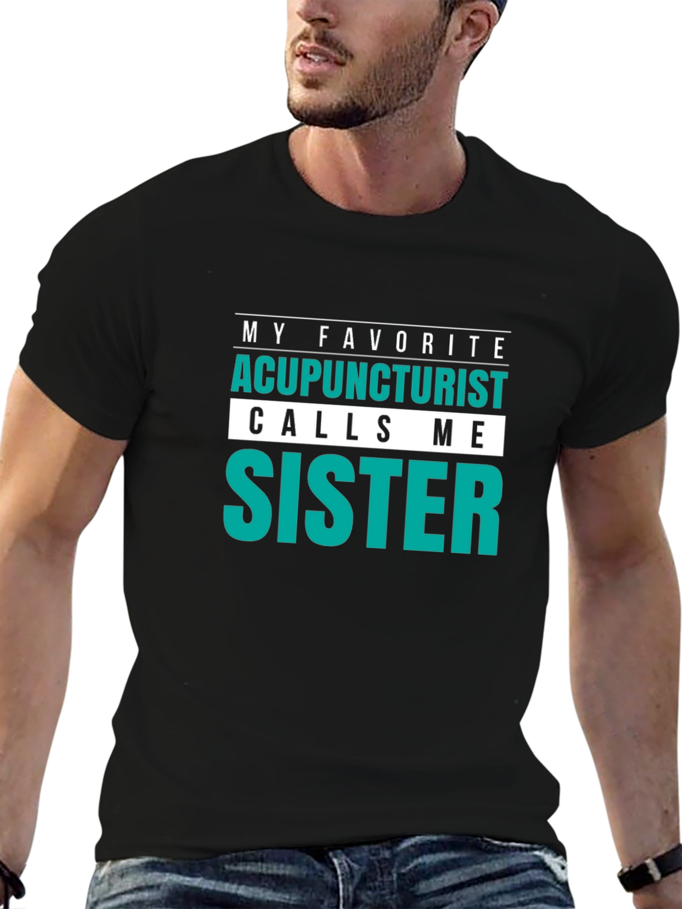 Acupuncturist Sister T-Shirt