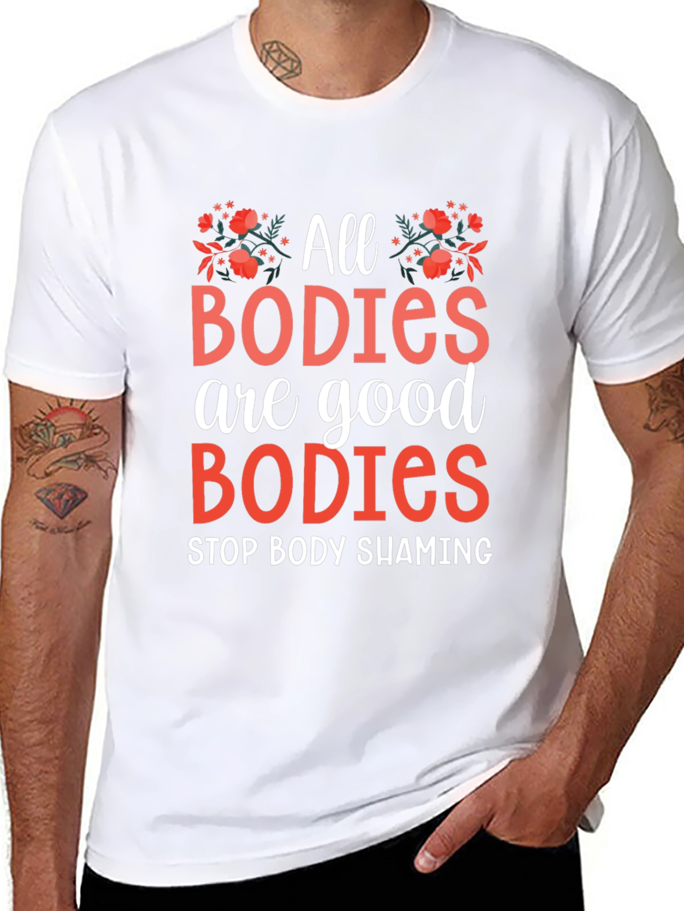 All Bodies Are Good Bodies T-Shirt