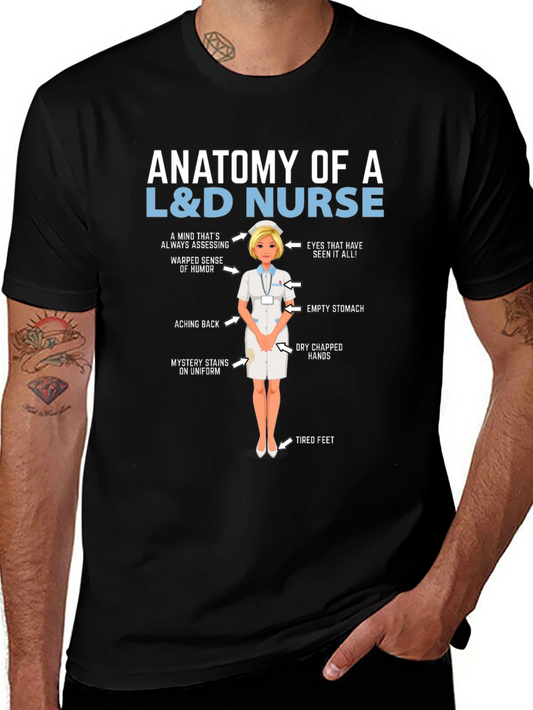 Anatomy of a L&D Nurse T-Shirt