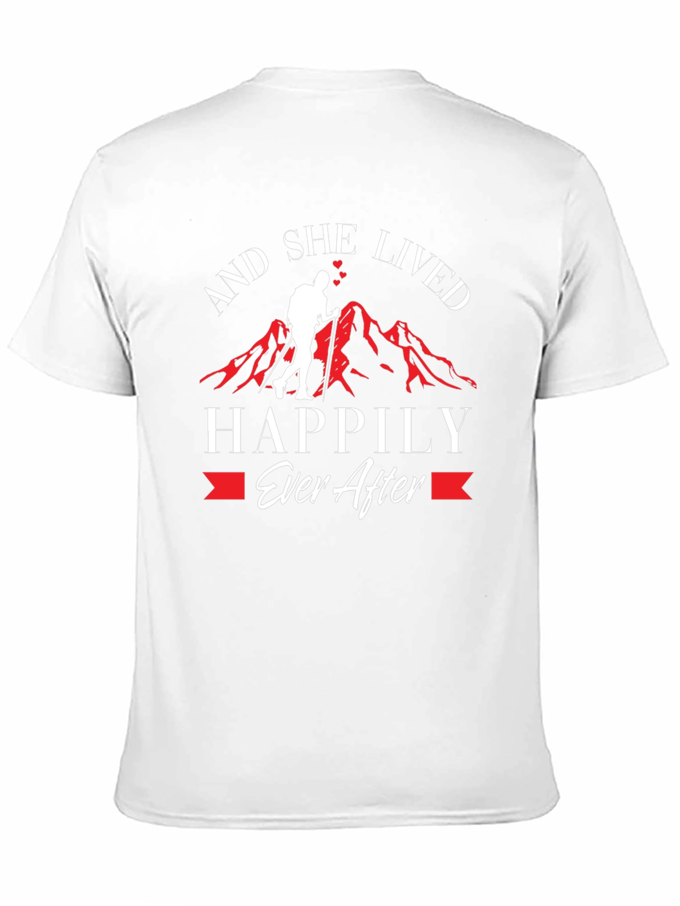 And She Lived Happily Ever After Hiker T-Shirt