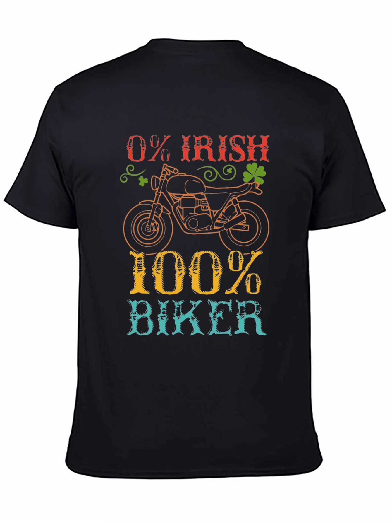0% Irish 100% Biker T-Shirt Motorcycle Tee