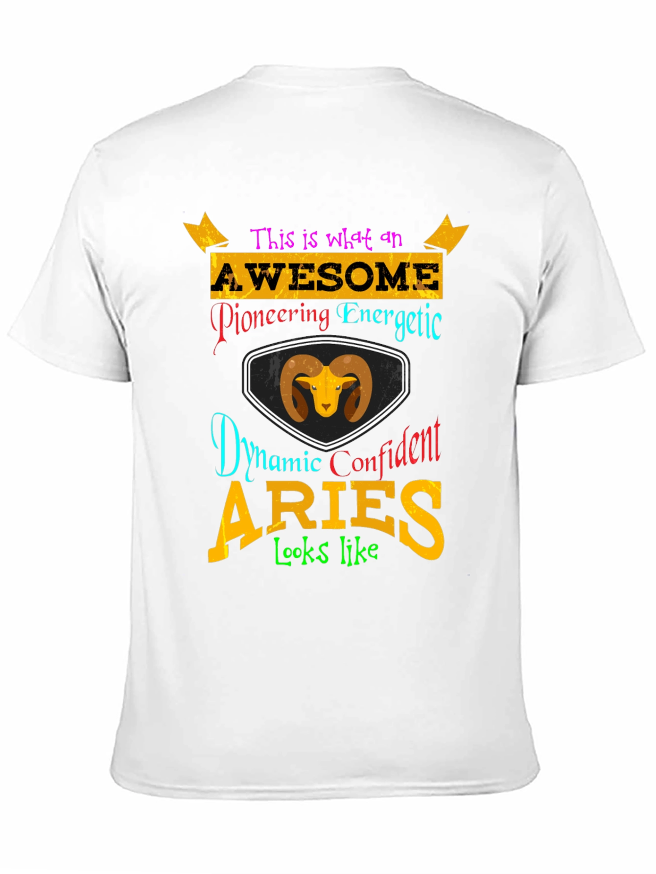 Aries Zodiac T-Shirt - Awesome Energetic Confident Design
