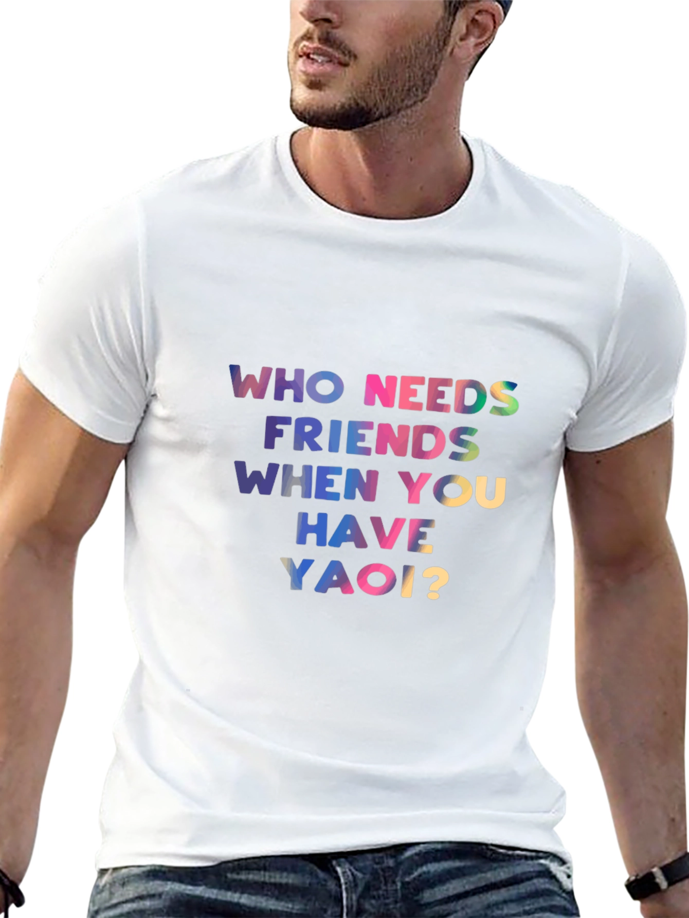 Who Needs Friends Yaoi? Black T-Shirt