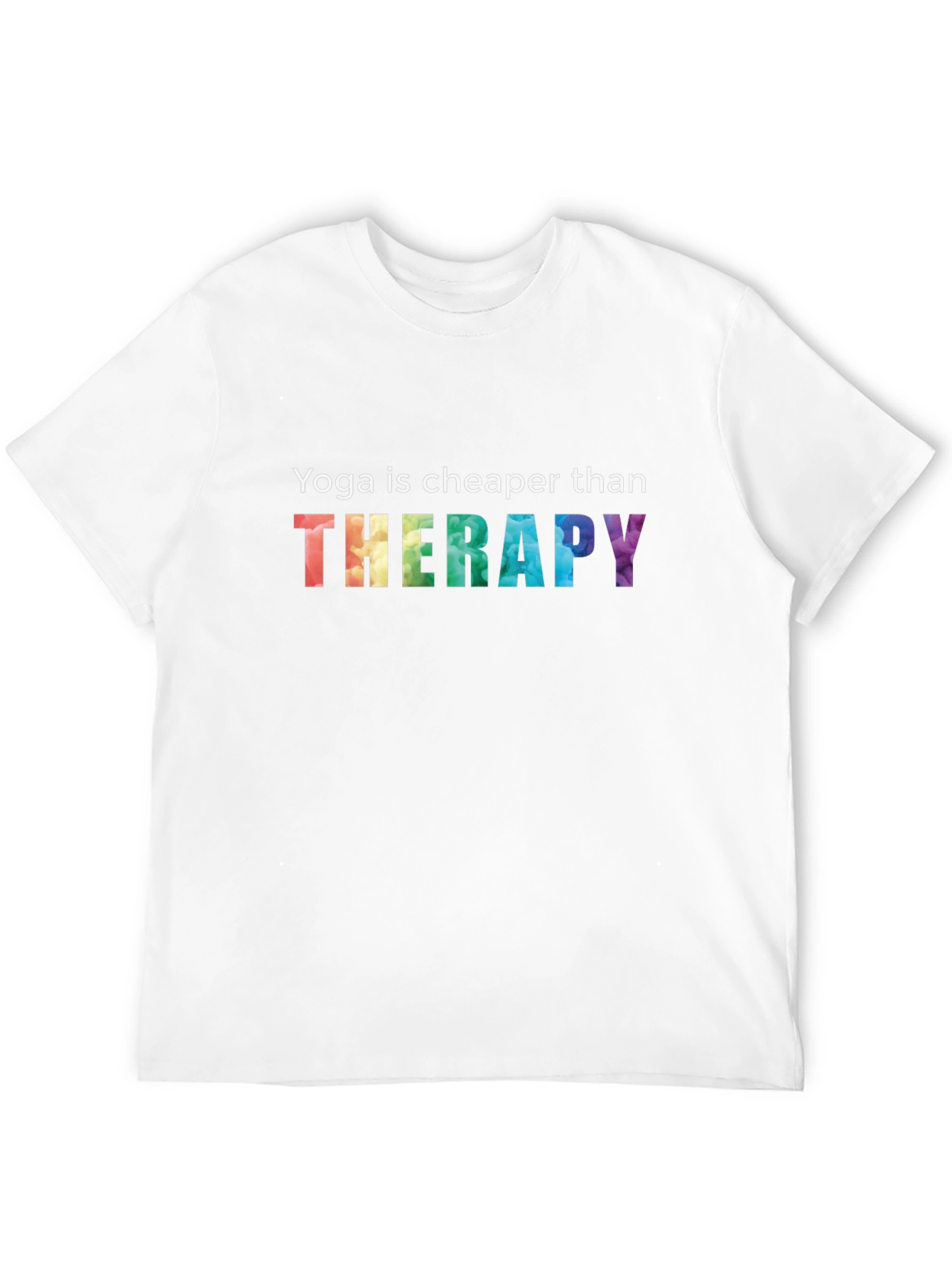 Yoga is Cheaper Than Therapy Graphic Tee