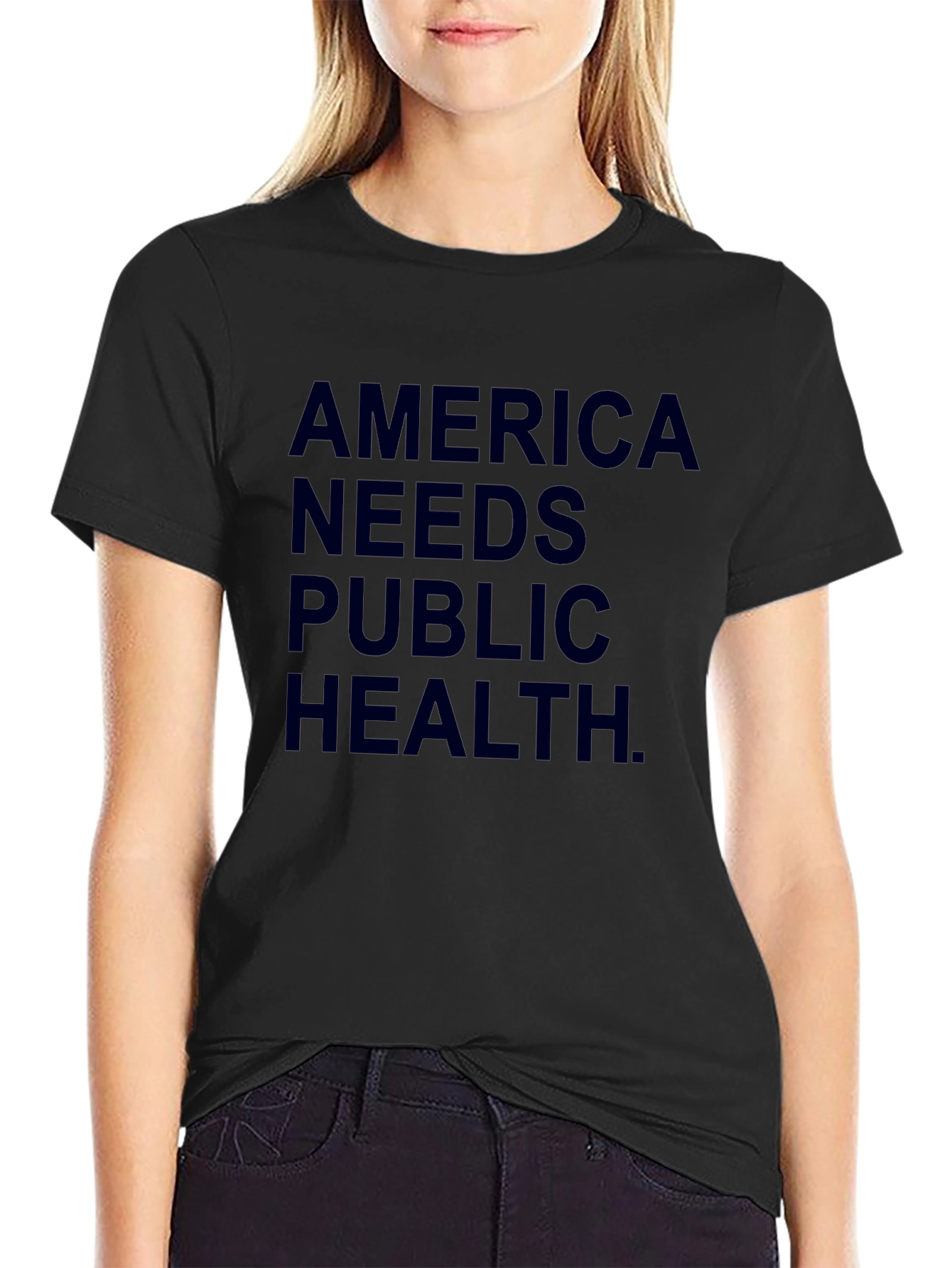 America Needs Public Health T-Shirt