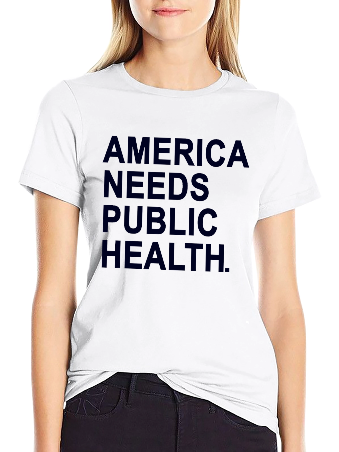 America Needs Public Health T-Shirt