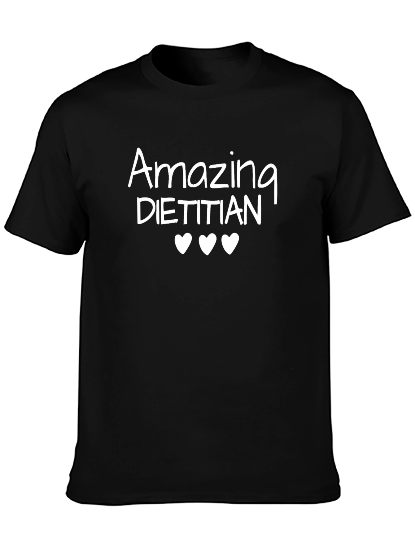 Amazing Dietitian T-Shirt - Cute Heart Design