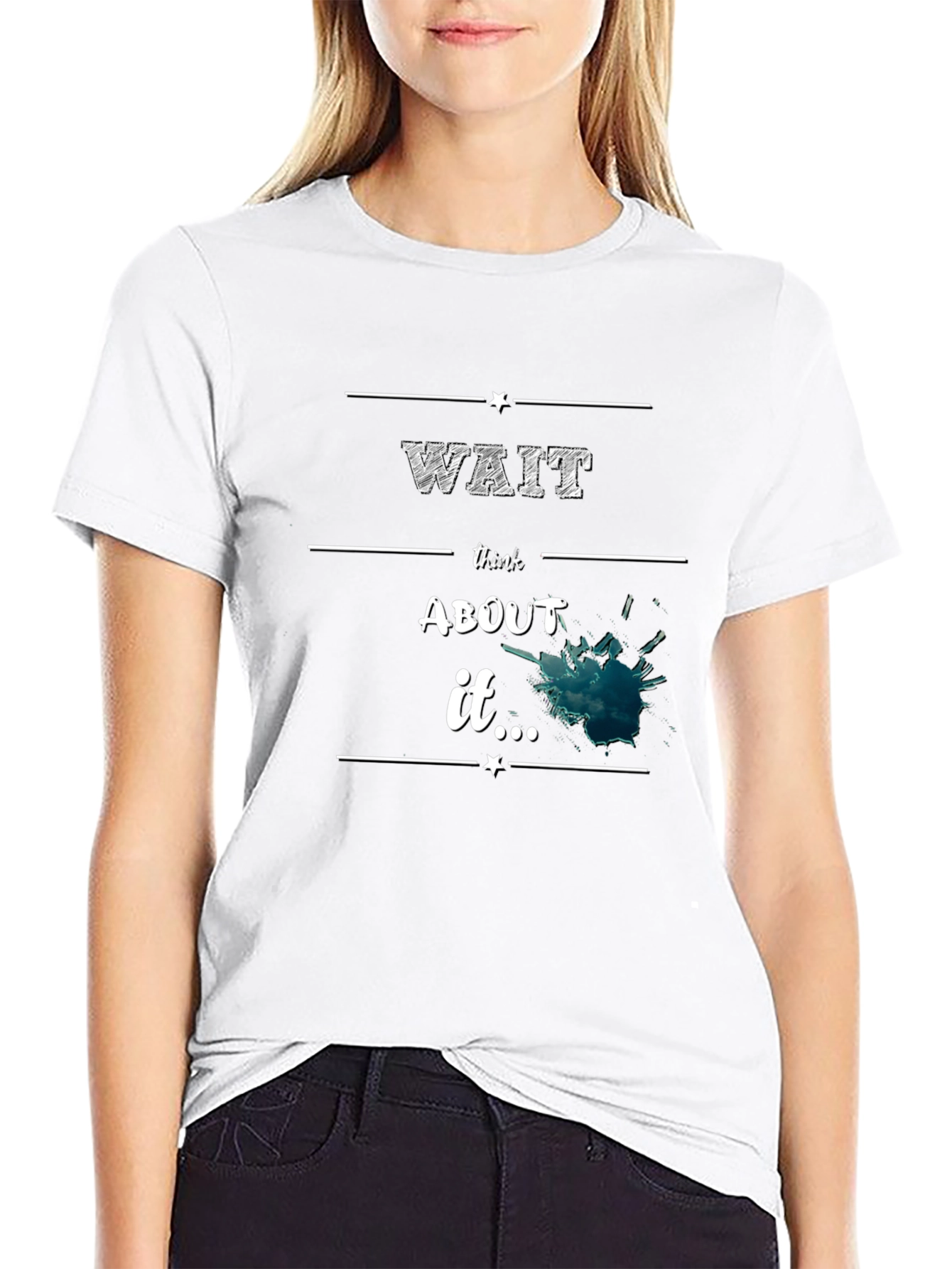 Wait Think About It Black Graphic Tee
