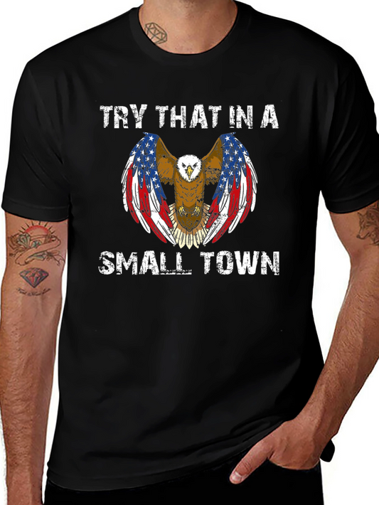American Eagle T-Shirt - Try That in a Small Town
