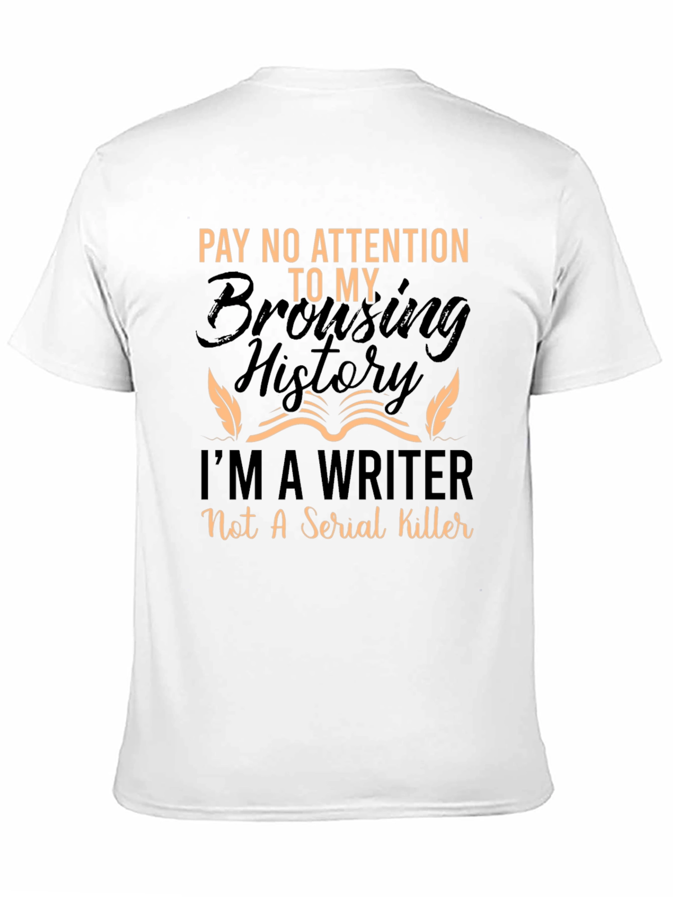 Writer T-Shirt - Funny Novelty Graphic Tee