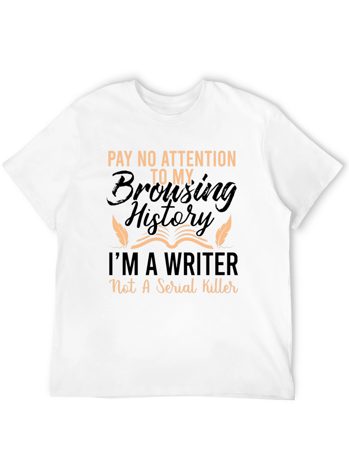 Writer T-Shirt - Funny Novelty Graphic Tee