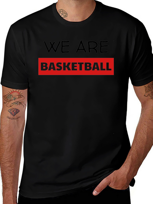 We Are Basketball Graphic T-Shirt