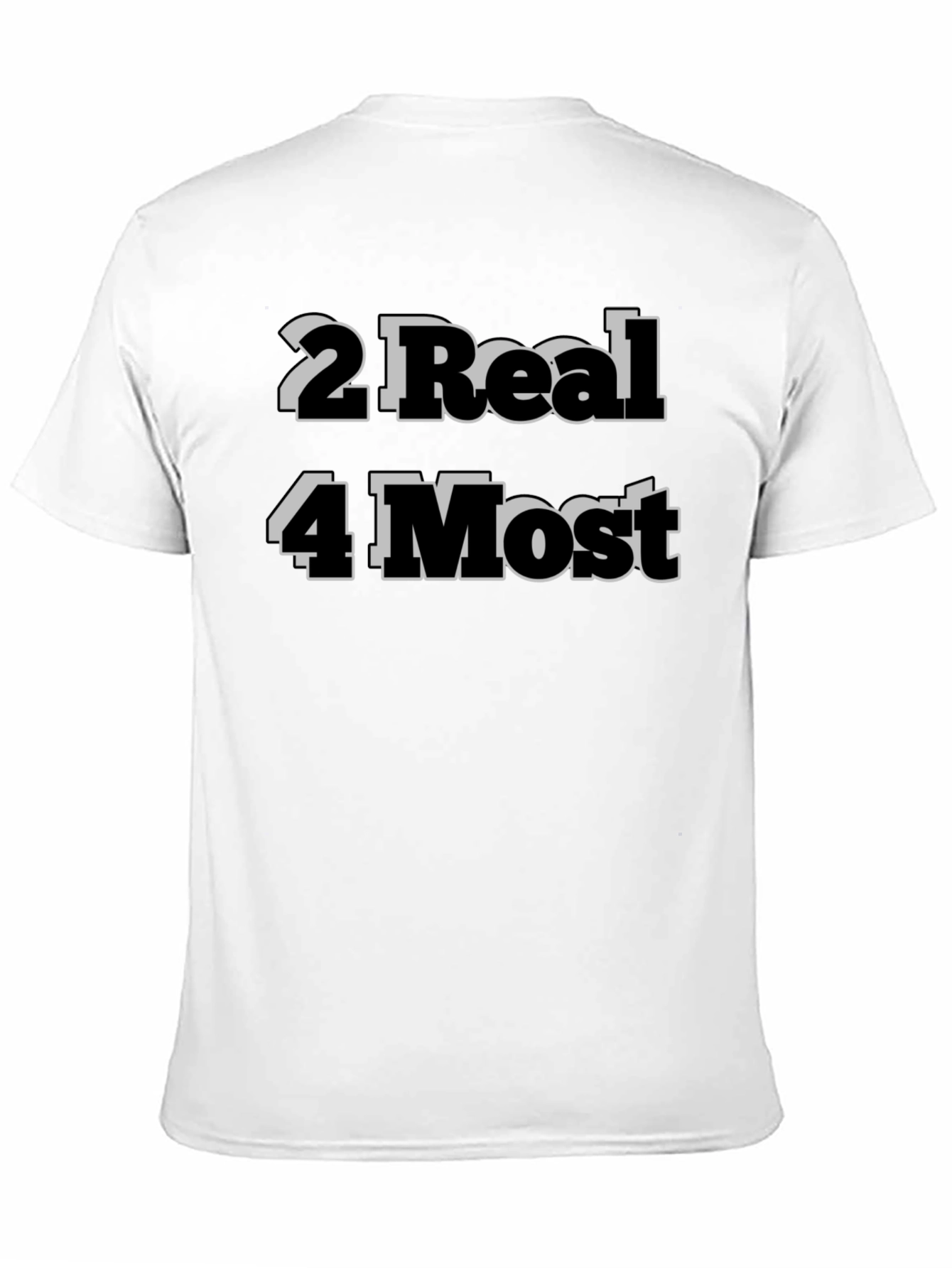 2 Real 4 Most Graphic Tee - Black