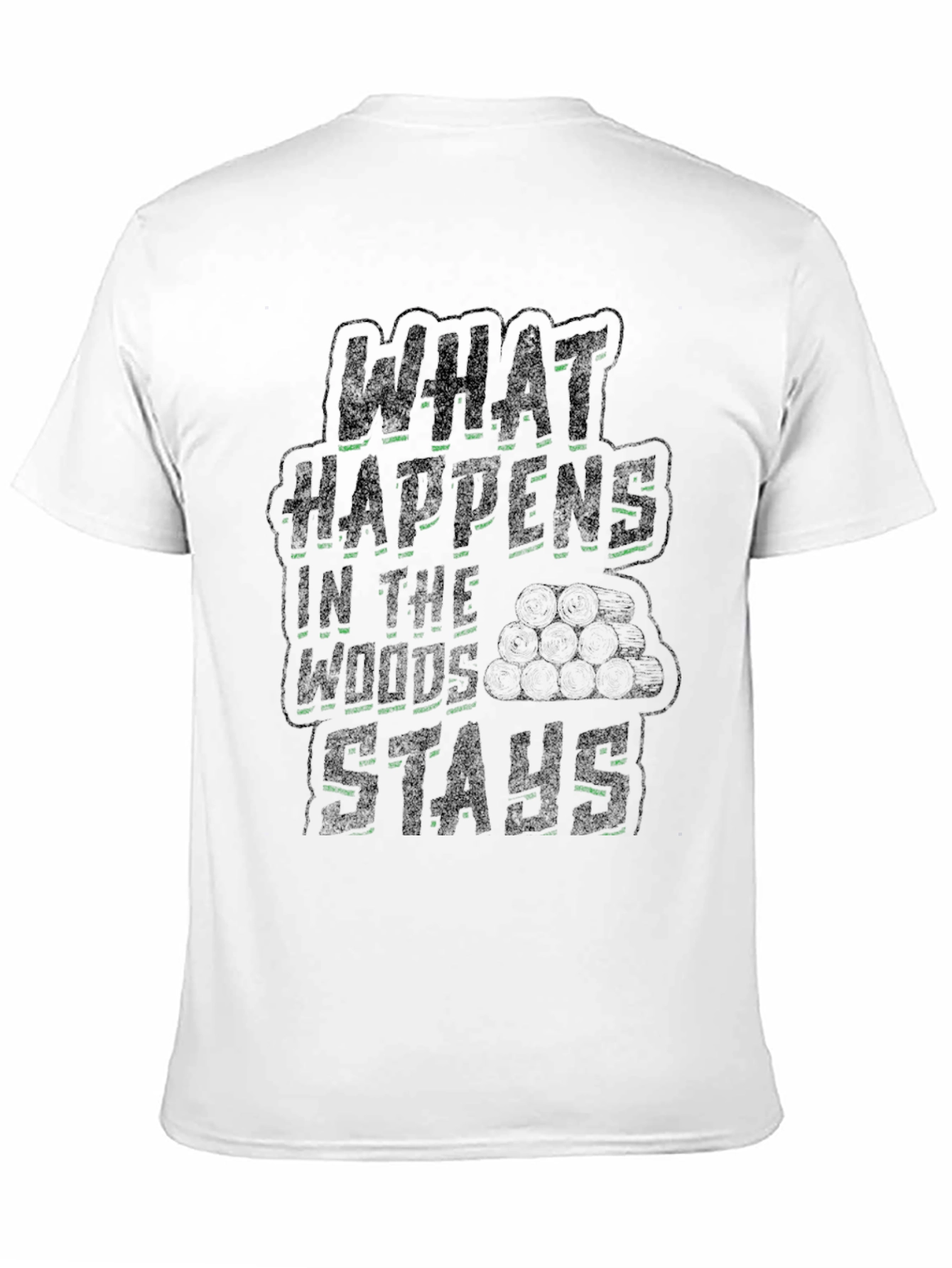 What Happens In The Woods Graphic Tee
