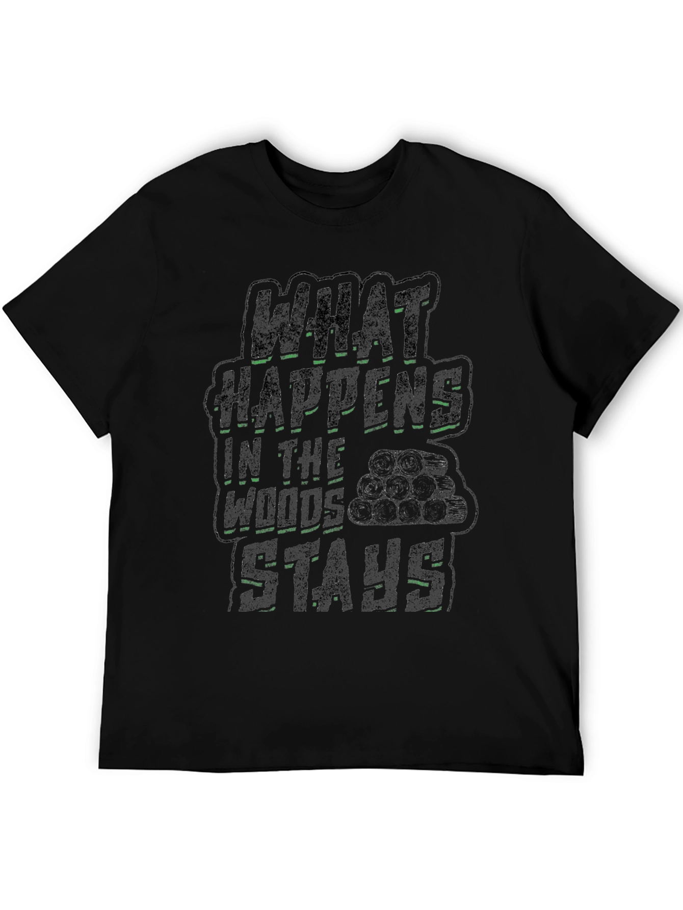 What Happens In The Woods Graphic Tee