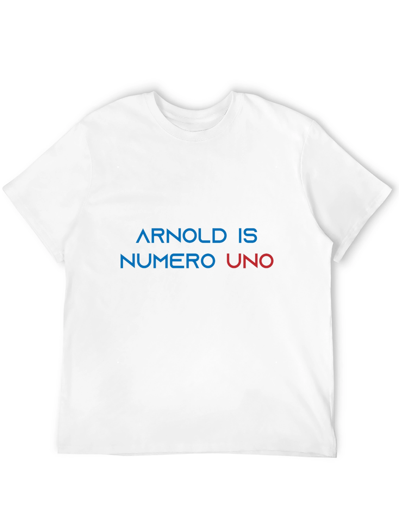 Arnold Is Numero Uno T-Shirt