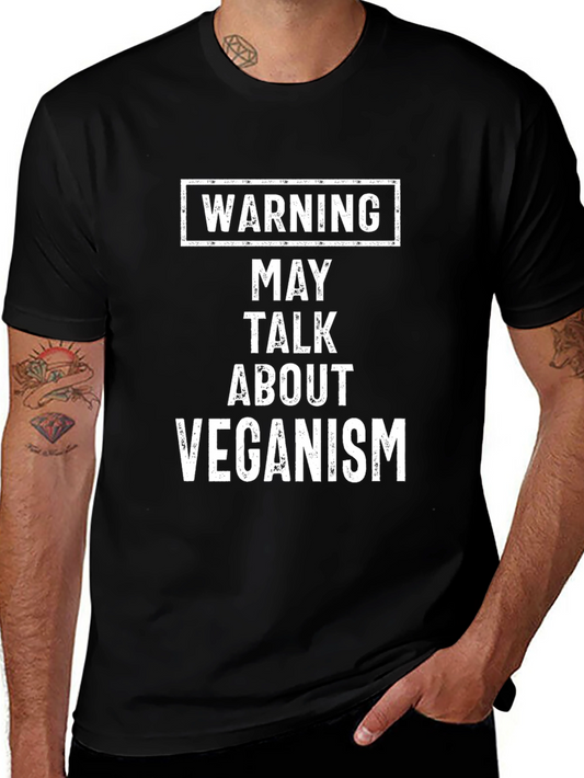Warning May Talk About Veganism Graphic Tee