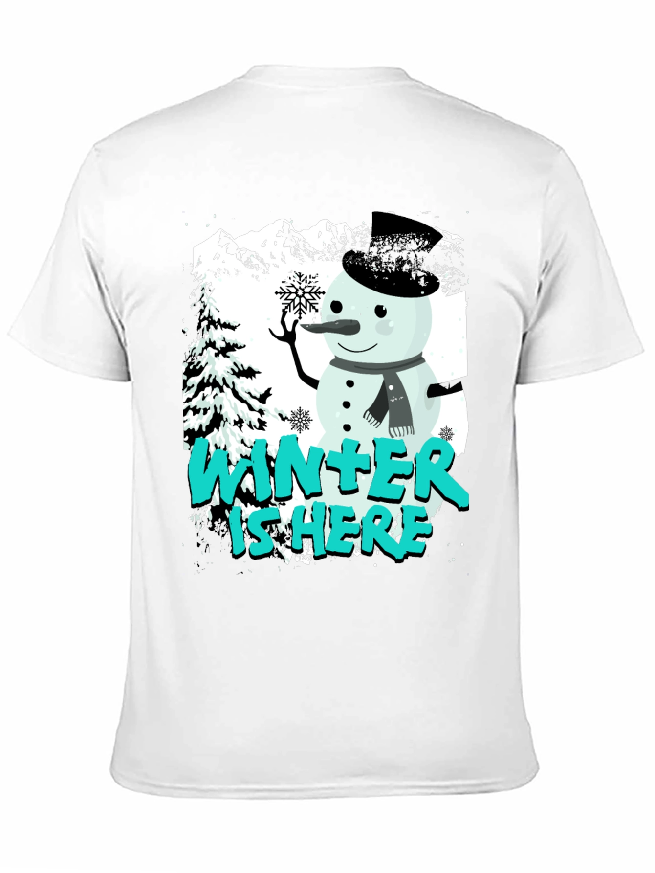 Winter is Here Graphic T-Shirt - Snowman Design