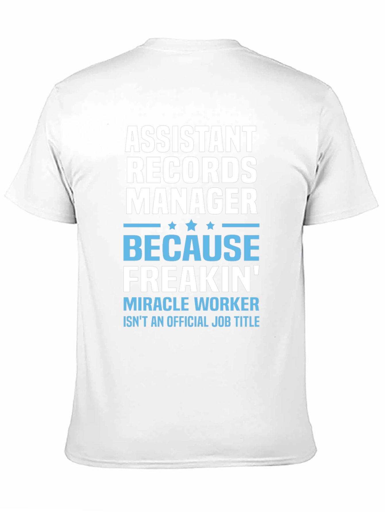 Assistant Records Manager Novelty Graphic Tee