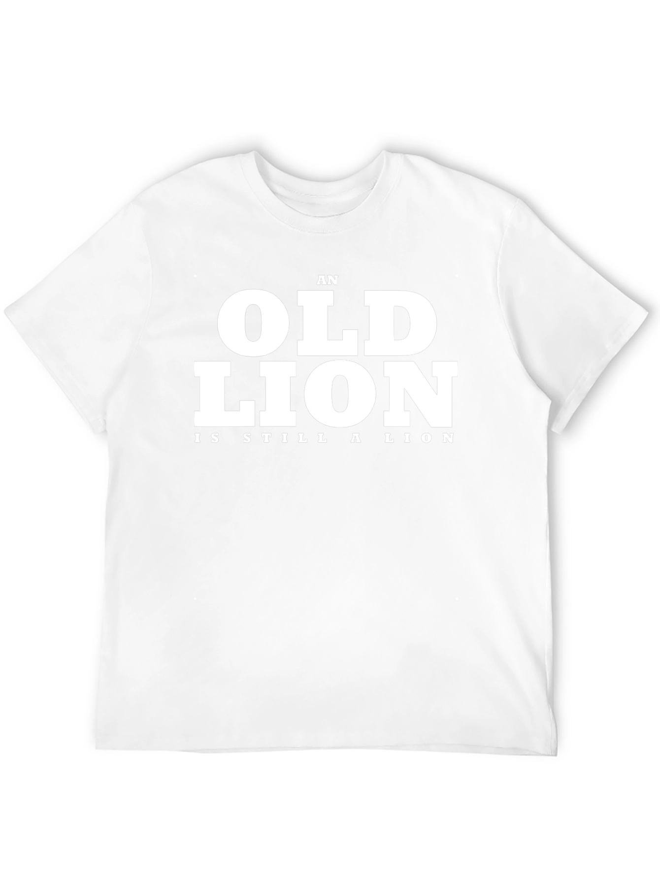 An Old Lion Is Still A Lion Black T-Shirt