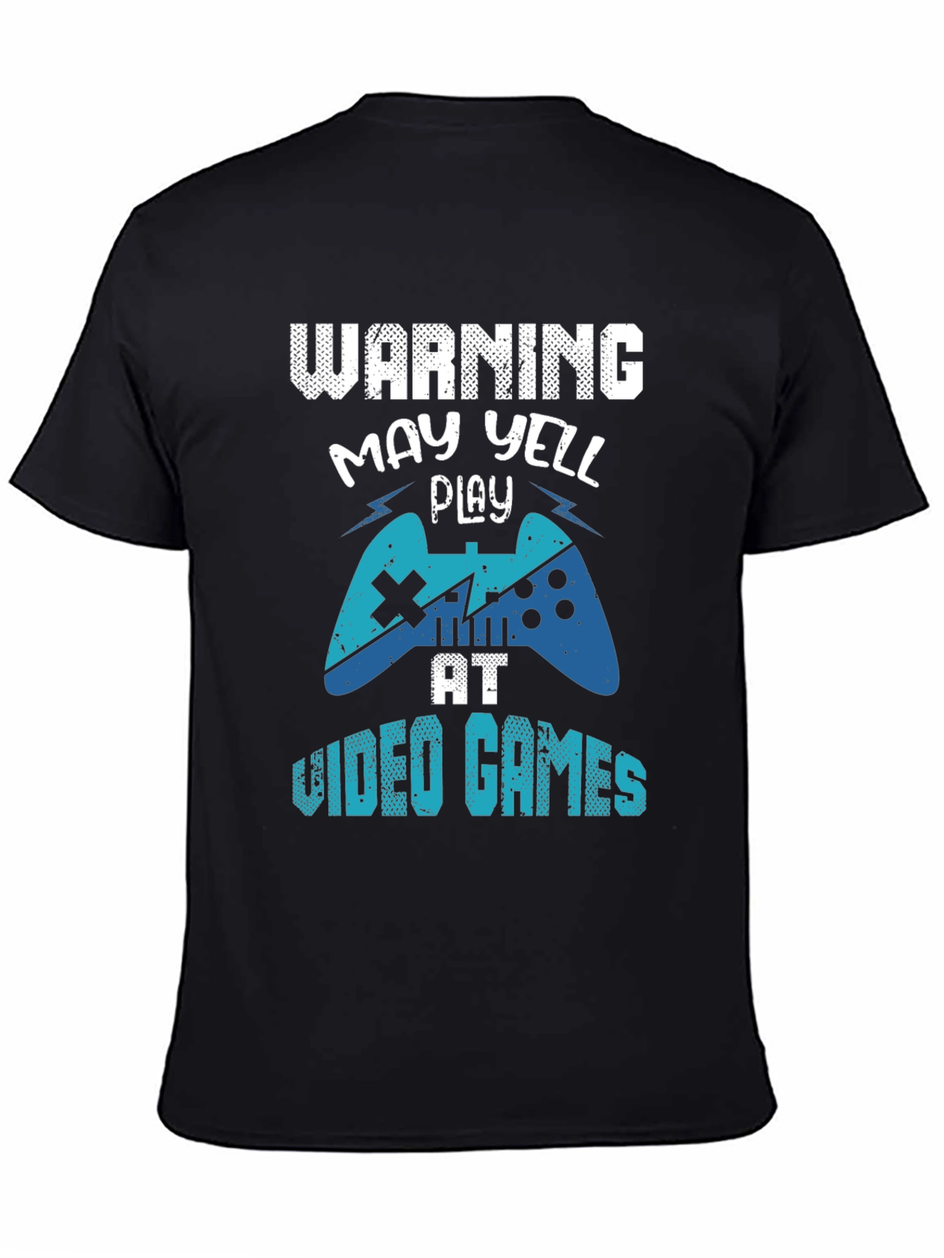 Warning May Yell Play Video Games T-Shirt