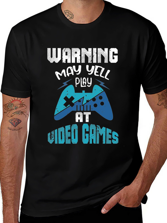 Warning May Yell Play Video Games T-Shirt