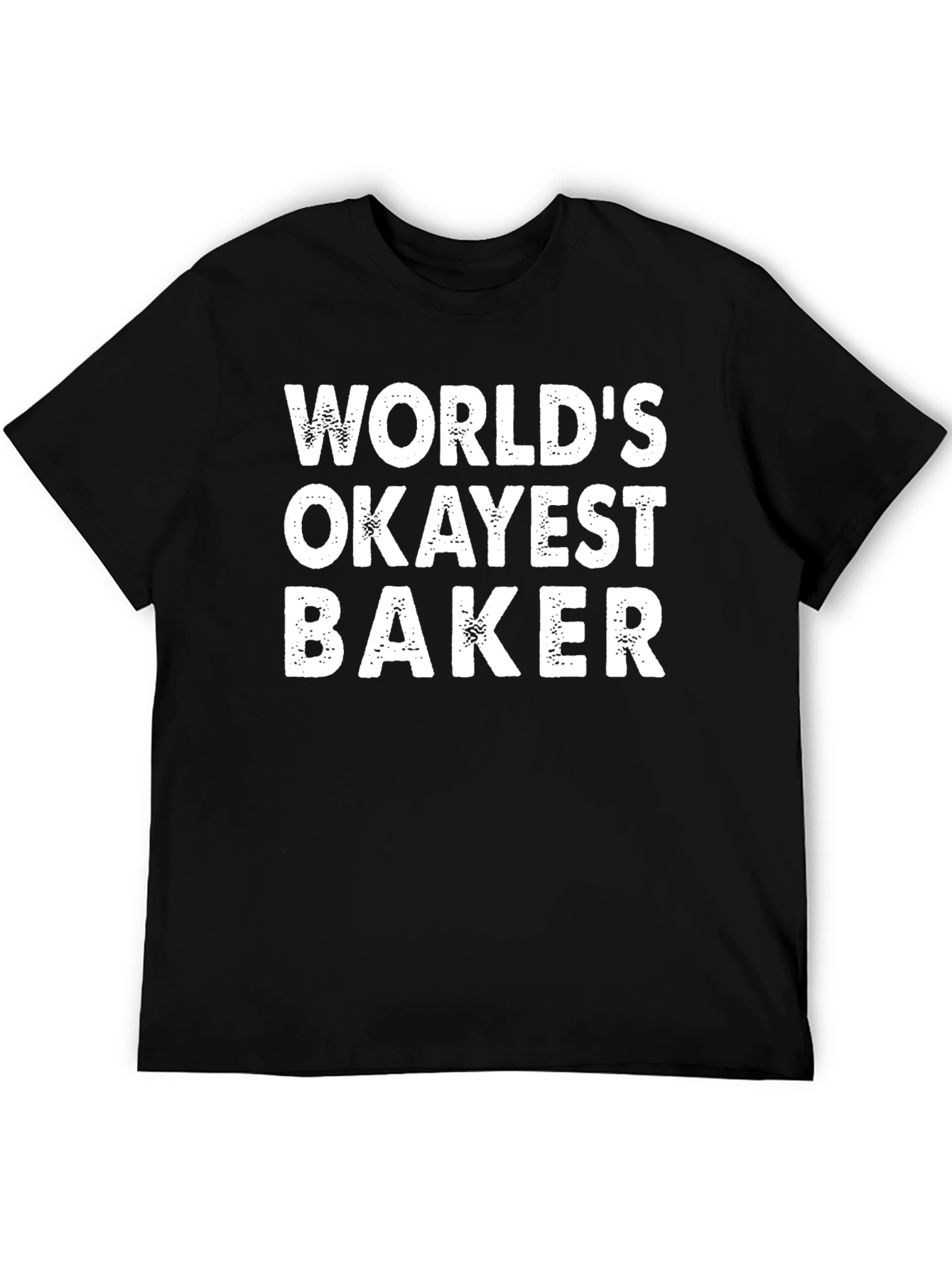 Worlds Okayest Baker - Mens Black T-Shirt