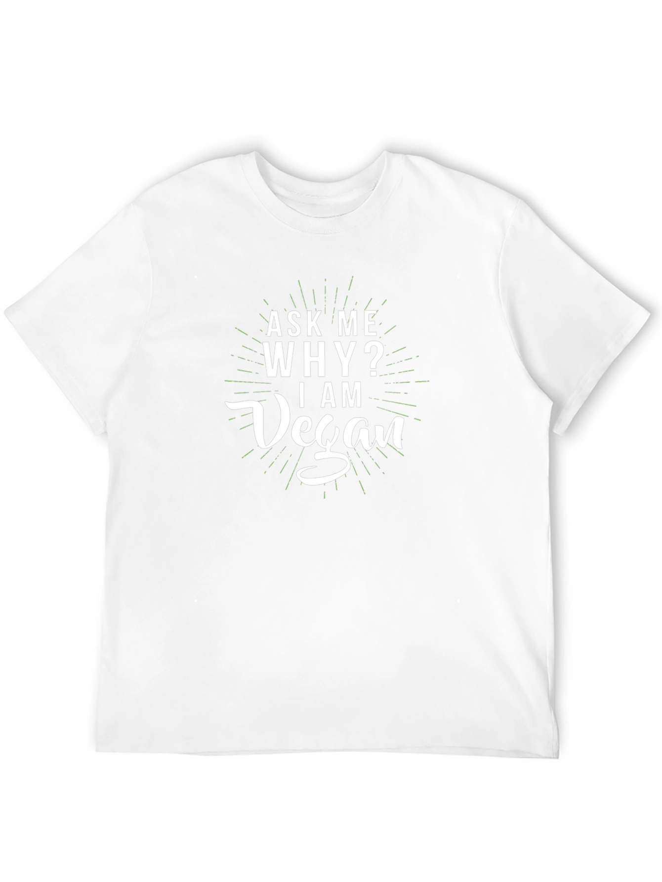 Ask Me Why I Am Vegan T-Shirt