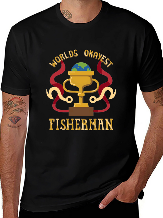 Worlds Okayest Fisherman Graphic T-Shirt