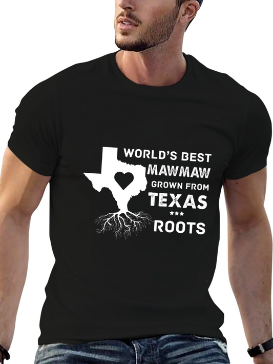 Worlds Best Mawmaw Texas Roots T-Shirt